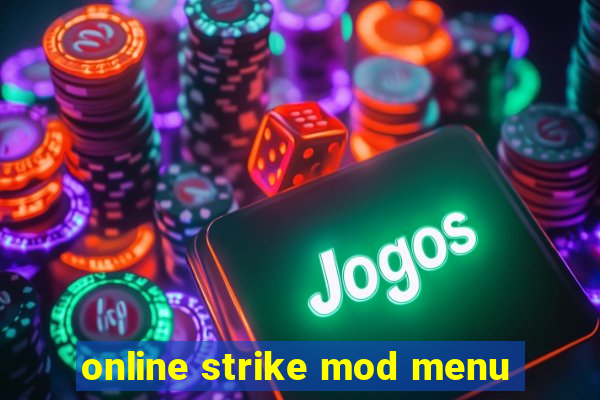 online strike mod menu